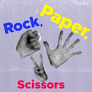 「 FAKY、ジェシー（SixTONES）主演ドラマ『最初はパー』OP曲「Rock, Paper, Scissors」配信リリース」