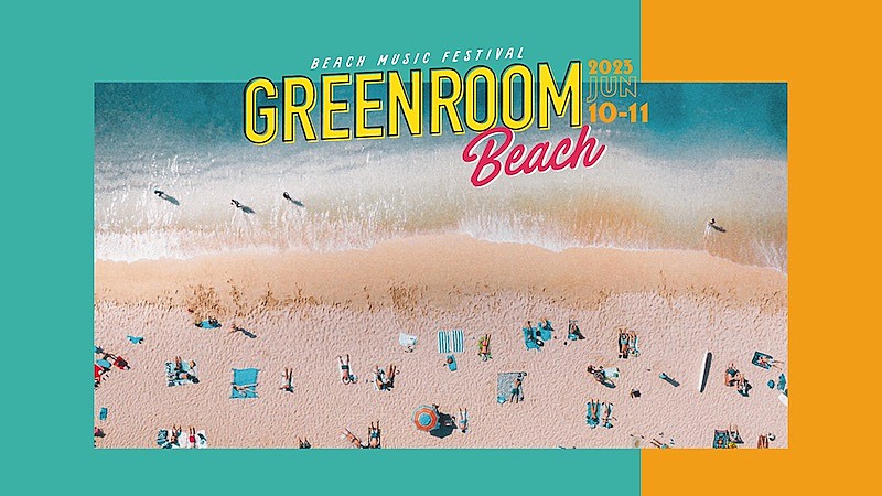 【GREENROOM BEACH】2023年6月に開催決定