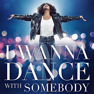 「映画『ホイットニー・ヒューストン I WANNA DANCE WITH SOMEBODY』のサントラ配信、劇中歌を含む全35曲収録」