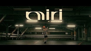 「MIRI（我儘ラキア）、ソロ楽曲「Who I am」のMVをプレミア公開」