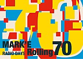 「MANNISH BOYS/地球３兄弟らラジオを愛する豪華出演者が続々登場【MARK‘E Rolling 70 -RADIO DAYS-】開催決定 」1枚目/2