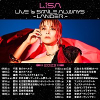 LiSA、全国ホールツアー【LiVE is Smile Always～LANDER～】を14か所19公演で開催決定 | Daily News |  Billboard JAPAN