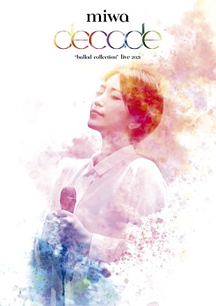 「miwa、映像作品『miwa “ballad collection” live 2021～decade～』購入者特典絵柄＆封入特典を公開」