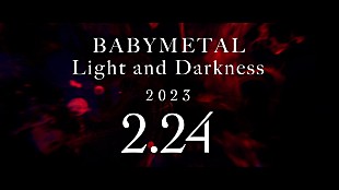 「BABYMETAL、新曲「Light and Darkness」ティザー映像#2を公開」