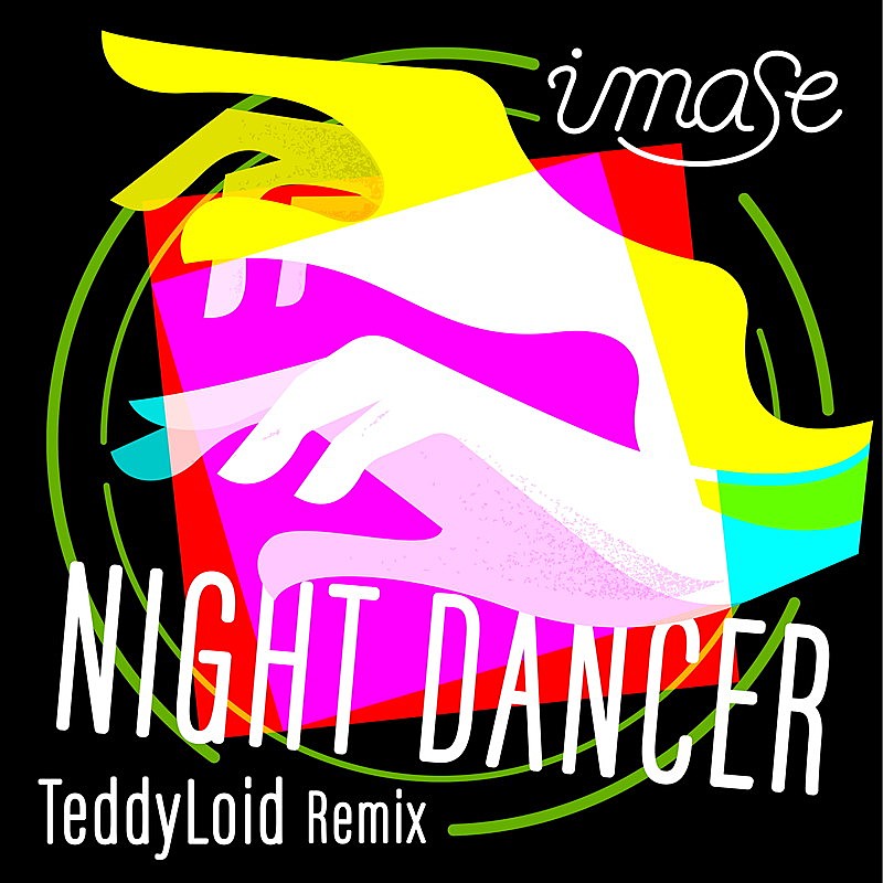 「	imase 配信シングル「NIGHT DANCER （TeddyLoid Remix）」」3枚目/3