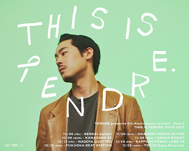 ＴＥＮＤＲＥ「TENDREの活動5周年記念ワンマンツアーが8都市で開催」1枚目/1