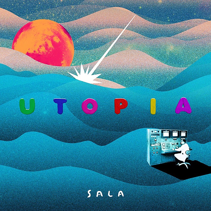 Sala、新曲「UTOPIA」をリリース＆MV公開