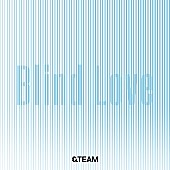 &amp;TEAM「&amp;amp;TEAM、メンバーも出演を果たしたドラマ『Dr.チョコレート』の主題歌「Blind Love」配信リリース」1枚目/1