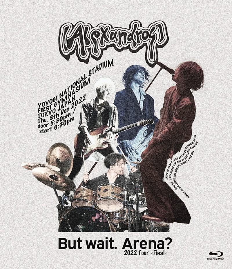 [Alexandros]「[Alexandros] LIVE Blu-ray＆DVD『But wait. Arena? 2022 Tour -Final-』」2枚目/3