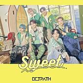 OCTPATH「OCTPATH シングル『Sweet』通常盤」4枚目/17