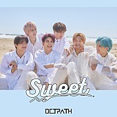 OCTPATH「OCTPATH シングル『Sweet』初回盤」4枚目/6