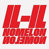 ＮＯＭＥＬＯＮ　ＮＯＬＥＭＯＮ「」2枚目/3