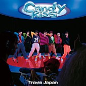 Travis Japan「Travis Japan 配信シングル「Candy Kiss」」2枚目/2