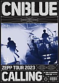 CNBLUE「CNBLUE LIVE DVD『ZEPP TOUR 2023 ～CALLING～＠TOKYO GARDEN THEATER』通常盤」2枚目/4