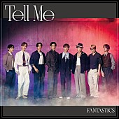 FANTASTICS「FANTASTICS、新曲「Tell Me」MV Behind the Scenes公開」1枚目/2