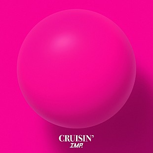 「【ビルボード】IMP.「CRUISIN'」がDLソング1位、藤井 風が2位に続く」