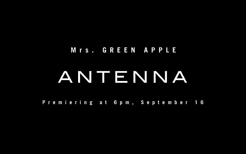 Mrs. GREEN APPLE「『Mrs. GREEN APPLE「ANTENNA」Teaser #1』」2枚目/3