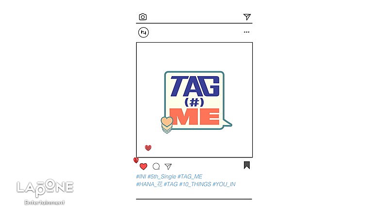 INI、ニューシングル『TAG ME』ハイライトメドレーを公開