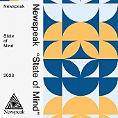 Ｎｅｗｓｐｅａｋ「Newspeak、“日本語歌詞”を取り入れたニューSG「State of Mind」配信リリースへ 」1枚目/2