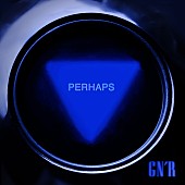 ガンズ・アンド・ローゼズ「ガンズ・アンド・ローゼズ、「Perhaps」CDシングルを日本限定発売」1枚目/1