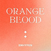 ENHYPEN「【ビルボード】ENHYPEN『ORANGE BLOOD』アルバムセールス首位獲得」1枚目/1