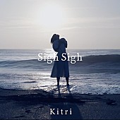 Ｋｉｔｒｉ「Kitri 配信シングル「Sigh Sigh」」2枚目/2