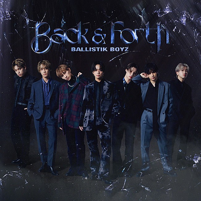 BALLISTIK BOYZ from EXILE TRIBE「BALLISTIK BOYZ アルバム『Back &amp; Forth』」2枚目/2