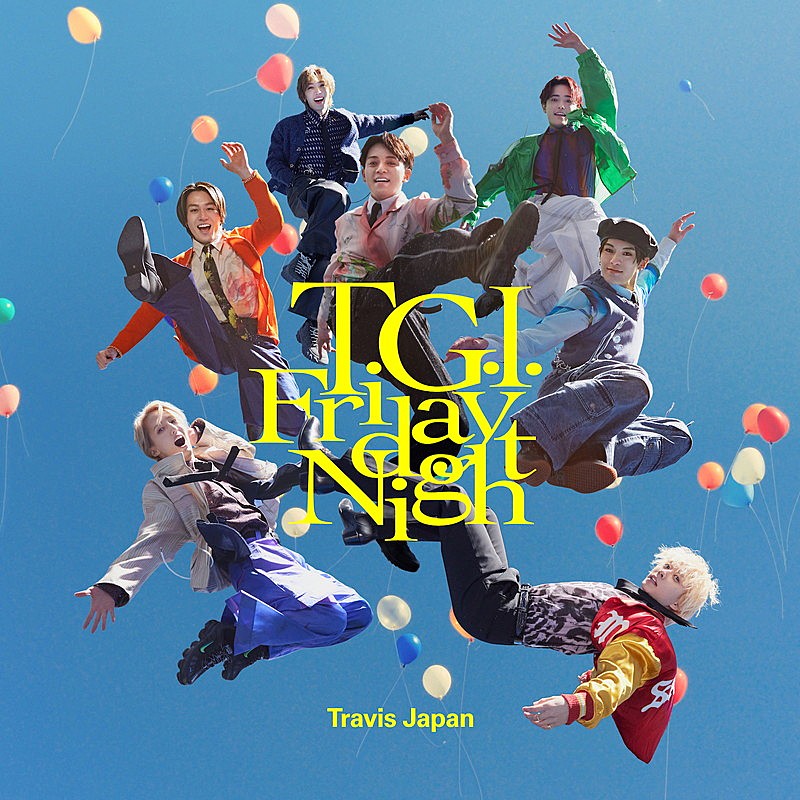 Travis Japan「Travis Japan 配信シングル「T.G.I. Friday Night」」2枚目/3