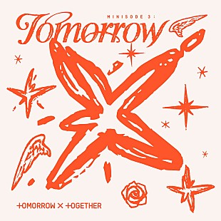 TOMORROW X TOGETHER「【先ヨミ】TOMORROW X TOGETHER『minisode 3: TOMORROW』16.6万枚で現在アルバム1位を走行中」