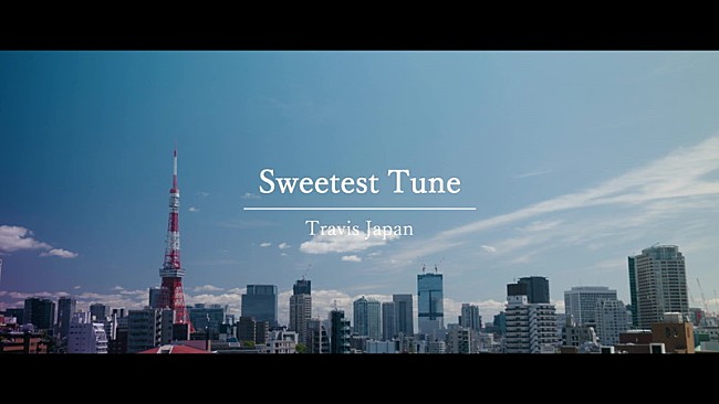 Travis Japan「『Travis Japan &#039;Sweetest Tune&#039;×ドラマ「東京タワー」スペシャルコラボMV』」2枚目/2