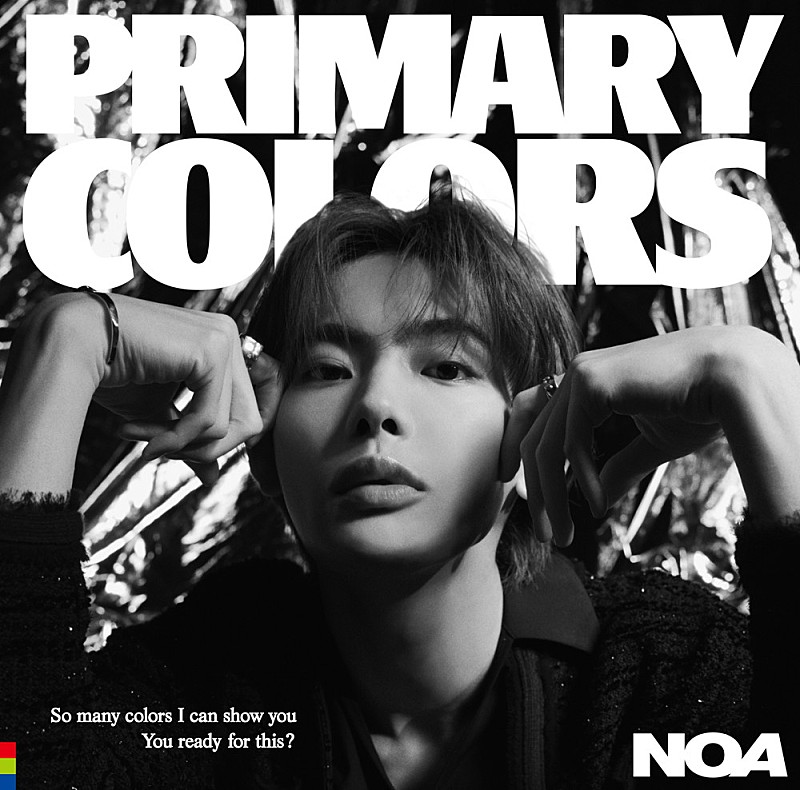 ＮＯＡ「NOA、2ndアルバム『Primary Colors』よりリード曲「COLORS」配信へ」1枚目/1