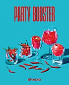 BRADIO「BRADIO アルバム『PARTY BOOSTER』初回生産限定豪華盤」2枚目/3