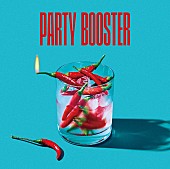 BRADIO「BRADIO アルバム『PARTY BOOSTER』通常盤」3枚目/3