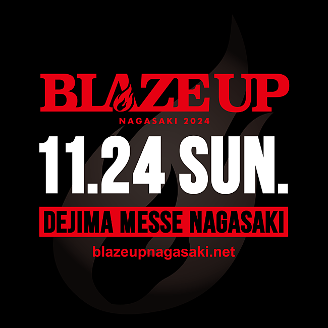 ＳＨＡＮＫ「SHANK、主催フェス【BLAZE UP NAGASAKI】11/24開催決定」1枚目/2