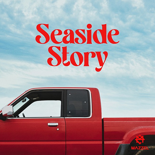 MAZZEL「MAZZEL 配信シングル「Seaside Story」」2枚目/6