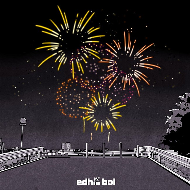 edhiii boi「edhiii boi 配信シングル「花火 feat. SHU」」2枚目/2