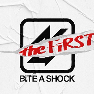 BiTE A SHOCK「BiTE A SHOCK、メジャー1stAL『BiTE A SHOCK the FiRST』リリース」