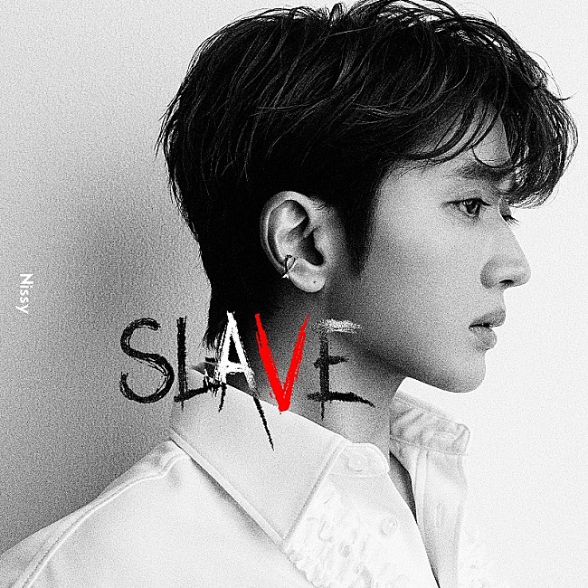 Nissy「Nissy、新曲「SLAVE」配信スタート＆友人Taka（ONE OK ROCK）とのレコーディング映像も公開」1枚目/1