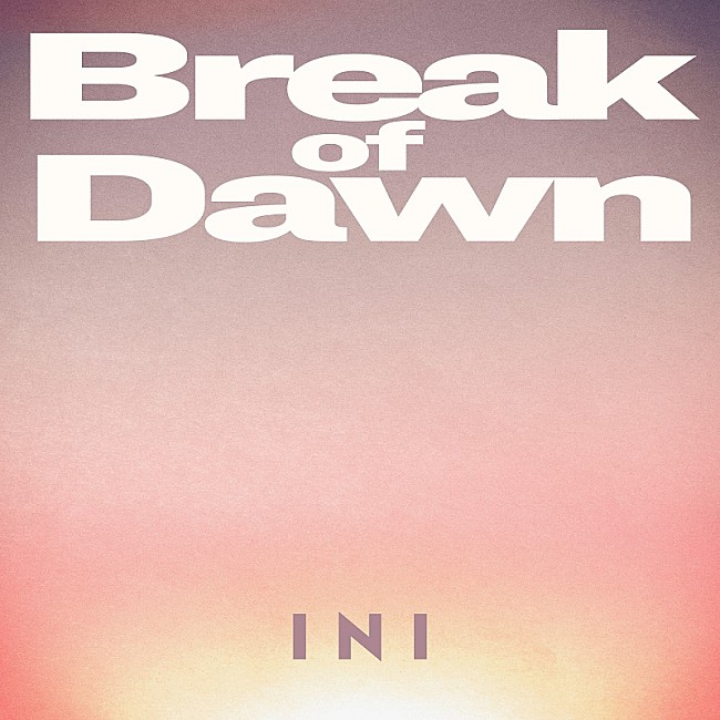 INI「INI、リーダー木村柾哉×渡邉美穂のW主演映画『あたしの！』主題歌「Break of Dawn」配信へ」1枚目/1