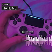 LANA「LANA、人気曲「HATE ME」正式リリース」1枚目/2