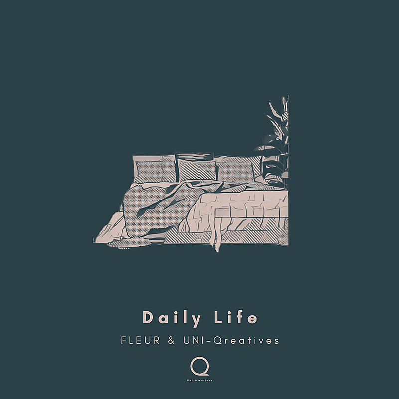 ＦＬＥＵＲ「FLEUR＆UNI-Qreatives 、コラボ曲 「Daily Life」リリース」1枚目/3