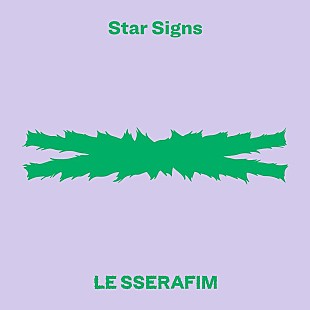 LE SSERAFIM「LE SSERAFIM、SG『CRAZY』収録日本オリジナル曲「Star Signs」サプライズ先行配信開始」