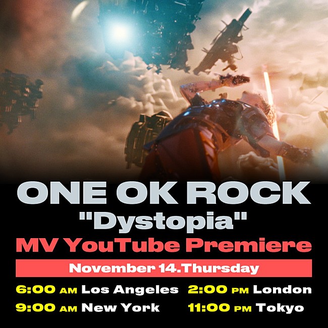 ONE OK ROCK「『ONE OK ROCK - Dystopia [OFFICIAL MUSIC VIDEO] 』YouTubeプレミア公開」2枚目/3