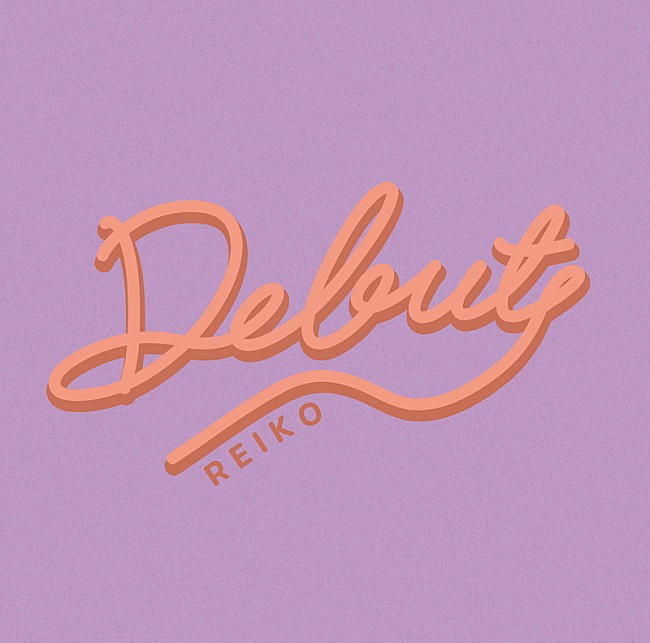 REIKO「REIKO EP『Debut』通常盤」3枚目/3