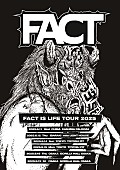 FACT「FACT、2025年6月からツアー【FACT IS LIFE TOUR 2025】開催決定」1枚目/1