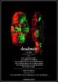 deadman「deadman、結成25周年企画第一弾となるFC＆全国ツアー開催決定」1枚目/1