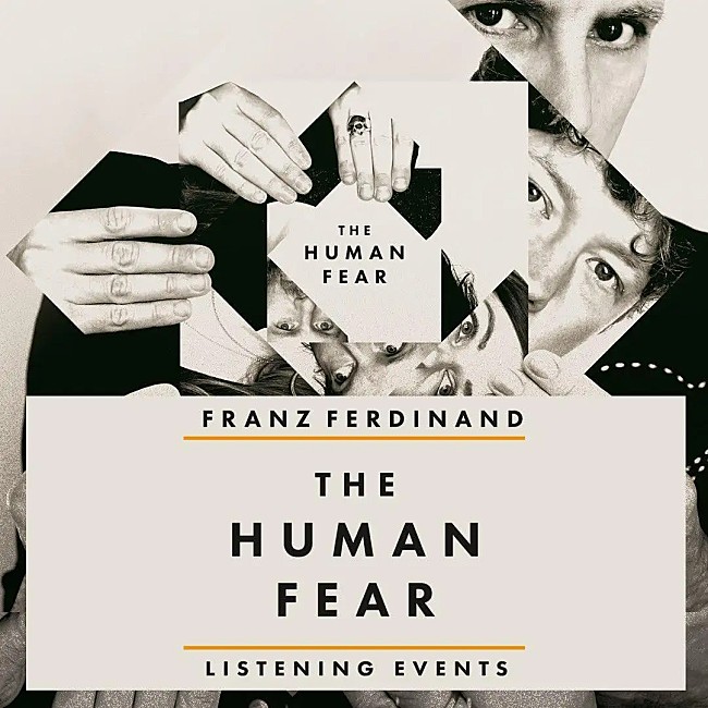 フランツ・フェルディナンド「フランツ・フェルディナンド、最新AL『The Human Fear』の世界最速試聴会が東京＆大阪で開催」1枚目/2