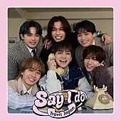 「Travis Japan 配信シングル「Say I do」」2枚目/8