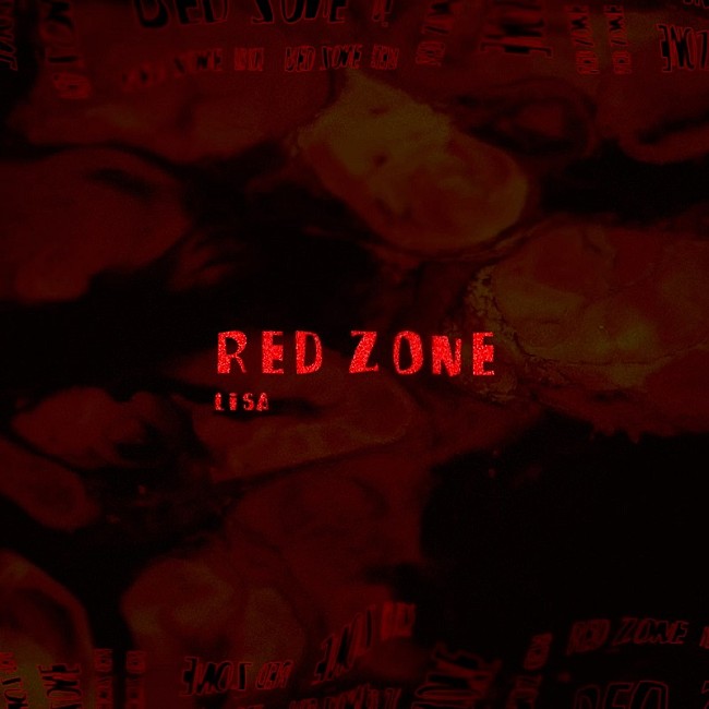 「LiSA、ニューSGに新曲「RED ZONE」収録決定　公式インスタに1万コメント達成で“1コーラス”解禁へ」1枚目/4