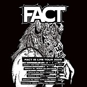 「FACT、6月から開催の【FACT IS LIFE TOUR 2025】全箇所対バン発表」1枚目/1